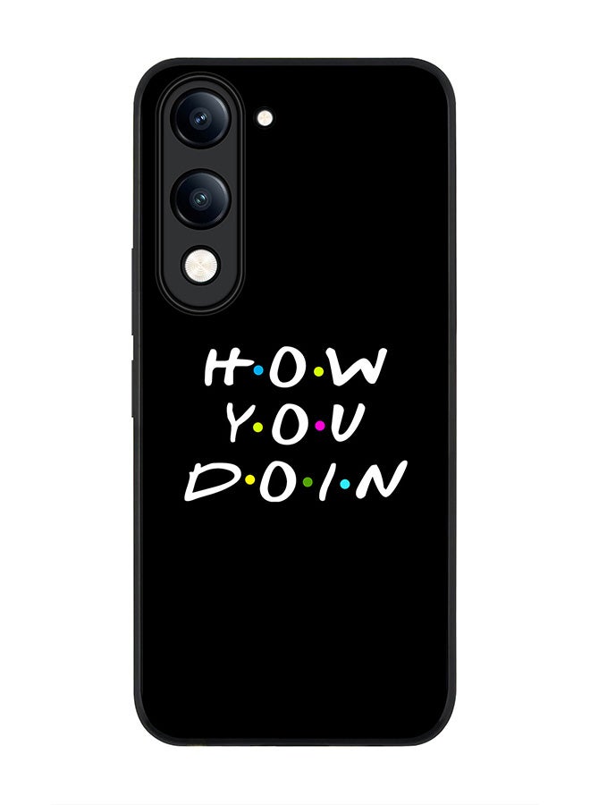 For vivo Y29s 5G / Y19s 5G Case,Slim fit Camera Protection, Shockproof Thin Phone cover  - How you doin